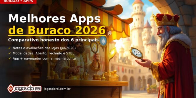 Melhores apps de buraco em 2026 — comparativo
