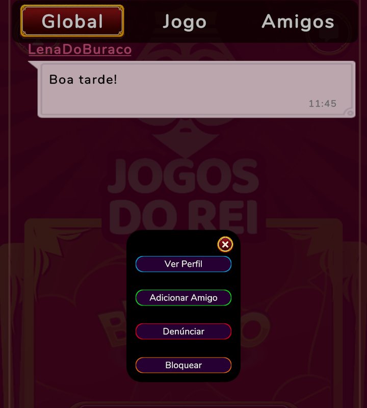 Chat do app Jogos do Rei: ao tocar no apelido de um jogador abre o menu com Ver Perfil, Adicionar Amigo, Denunciar e Bloquear