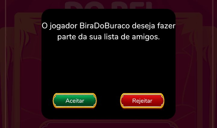 Aviso do app Jogos do Rei: O jogador deseja fazer parte da sua lista de amigos, com os botões Aceitar e Rejeitar